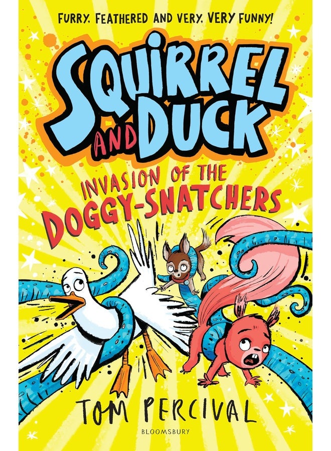 Squirrel and Duck: Invasion of the Doggy-Snatchers